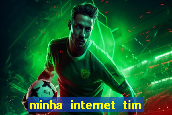 minha internet tim beta acabou como contratar mais